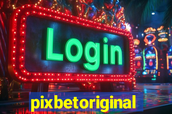 pixbetoriginal