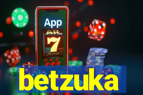 betzuka