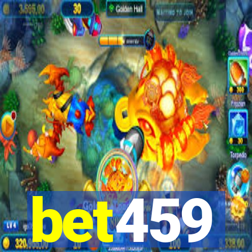 bet459