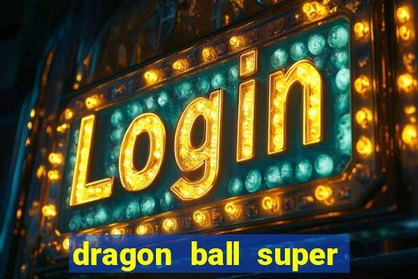 dragon ball super animes online