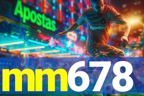 mm678