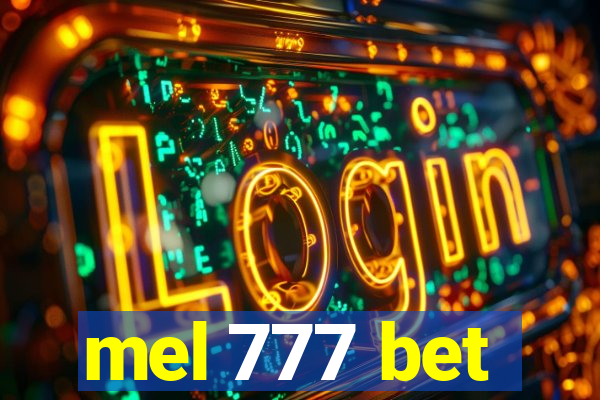 mel 777 bet