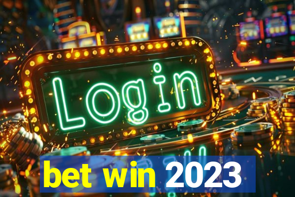 bet win 2023