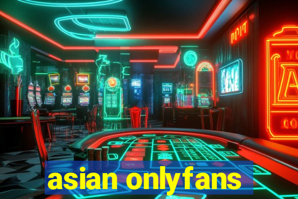 asian onlyfans