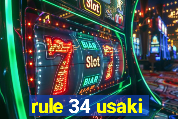 rule 34 usaki