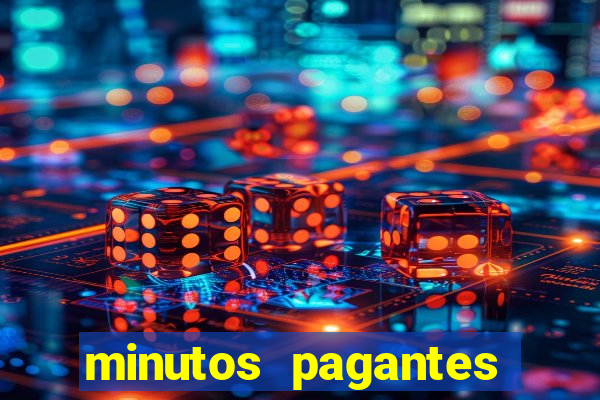 minutos pagantes fortune tiger atualizado