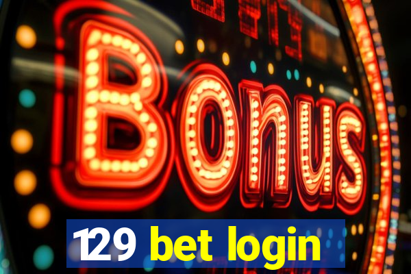 129 bet login