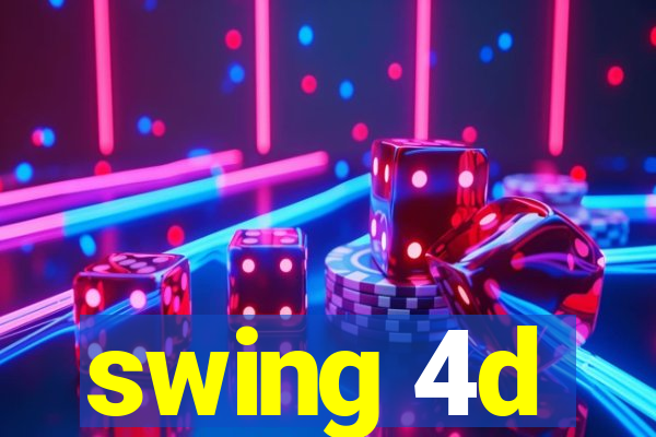 swing 4d