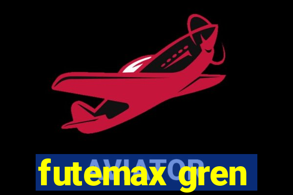 futemax gren