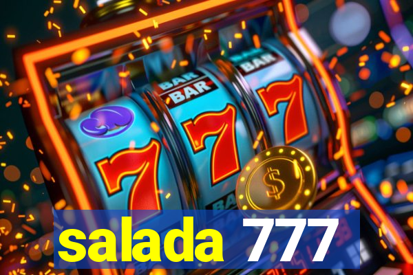 salada 777