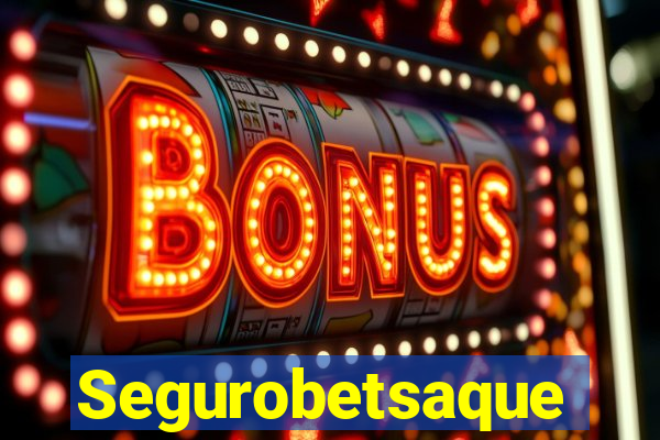 Segurobetsaque