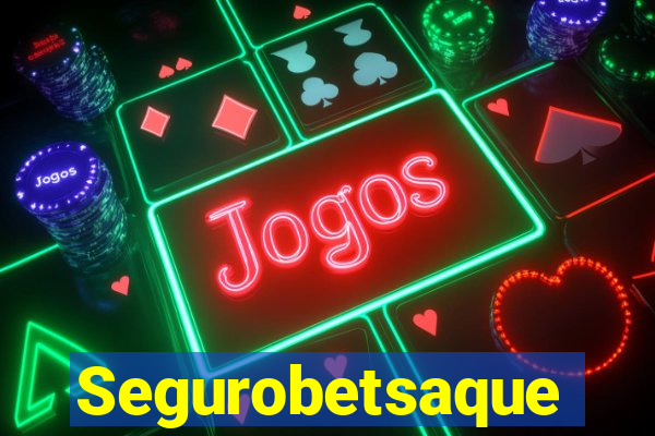 Segurobetsaque