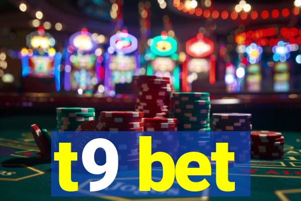 t9 bet