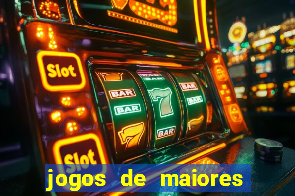 jogos de maiores de 18
