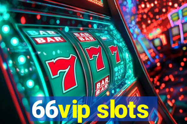 66vip slots