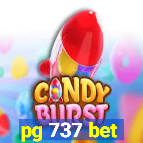pg 737 bet