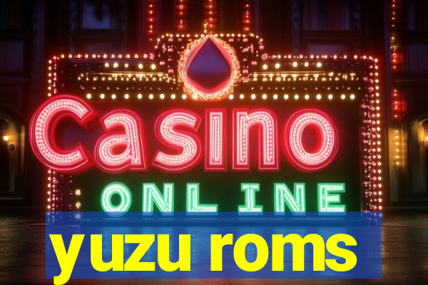 yuzu roms