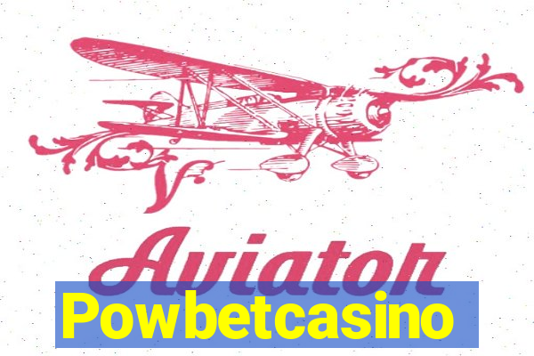 Powbetcasino