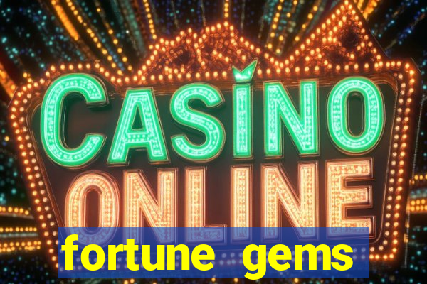 fortune gems horario pagante