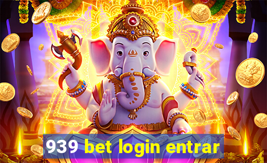 939 bet login entrar