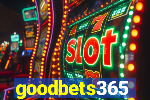 goodbets365