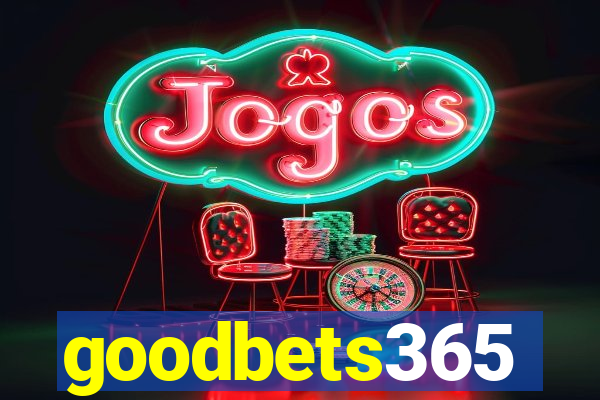 goodbets365