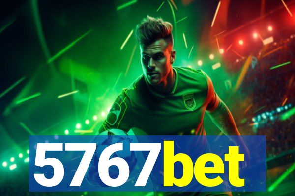 5767bet