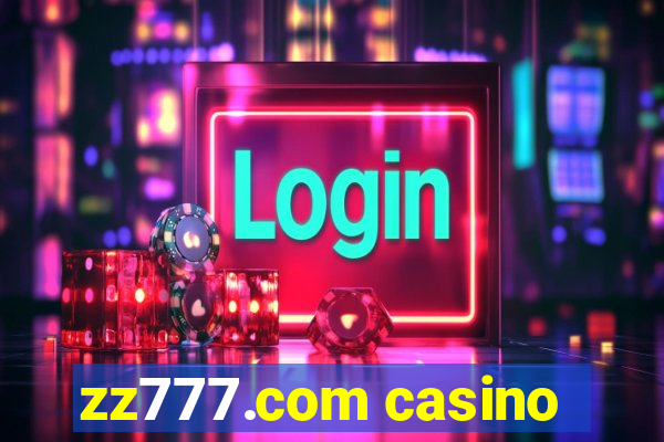 zz777.com casino