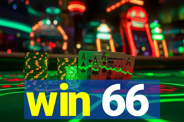 win 66