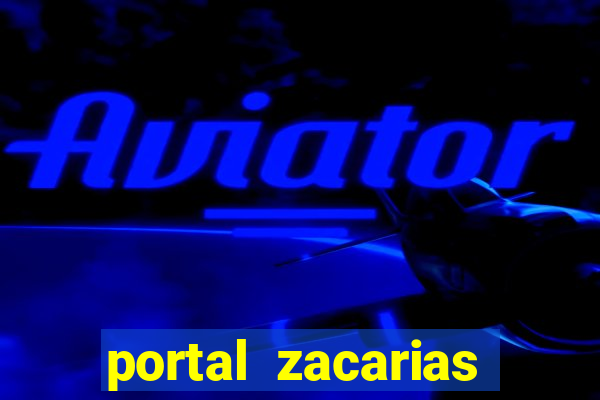 portal zacarias maloqueiro cova full