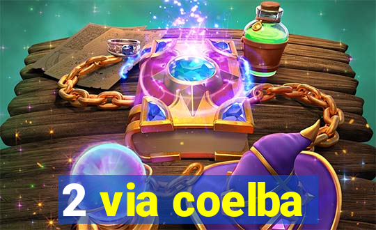 2 via coelba