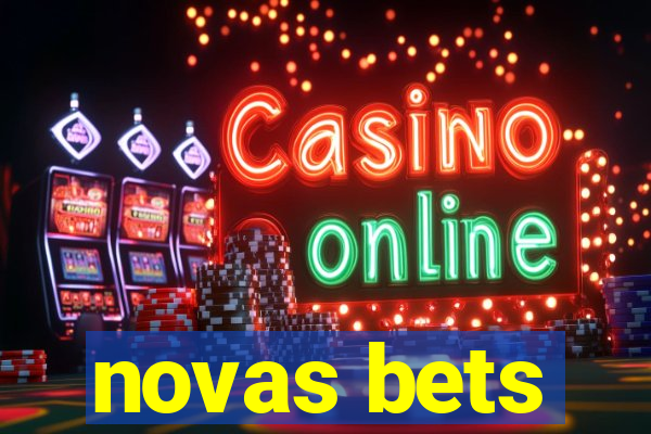 novas bets