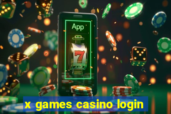 x games casino login