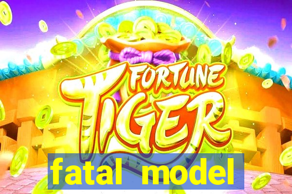 fatal model cruzeiro do sul