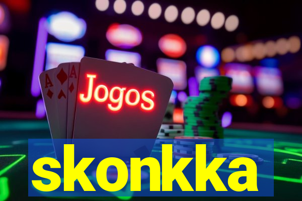 skonkka