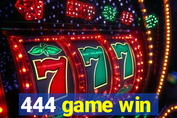 444 game win