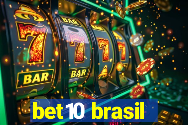 bet10 brasil