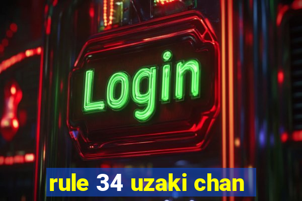 rule 34 uzaki chan