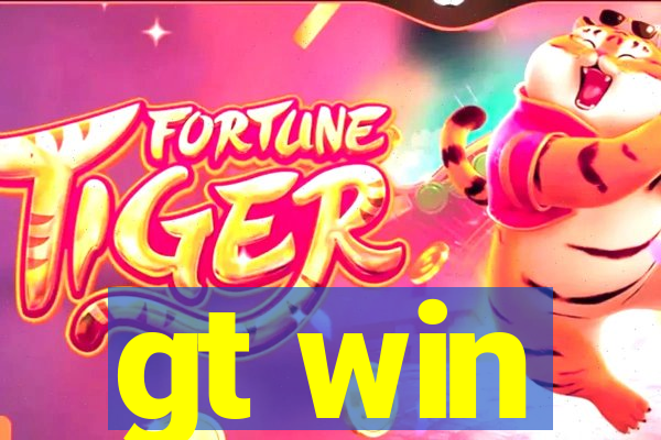 gt win