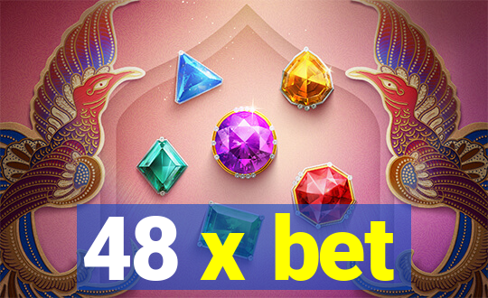 48 x bet