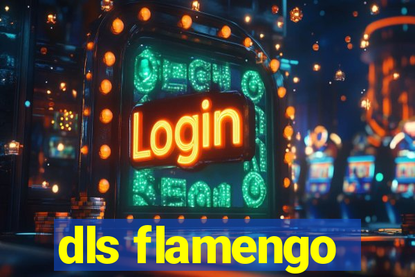dls flamengo