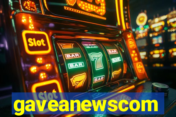 gaveanewscom