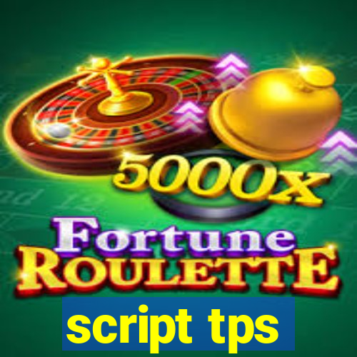 script tps
