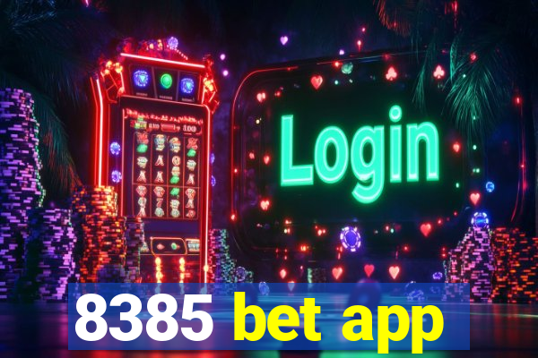 8385 bet app