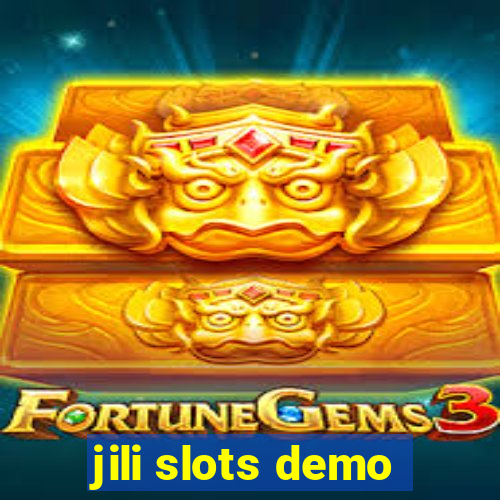 jili slots demo