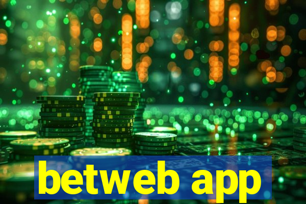 betweb app