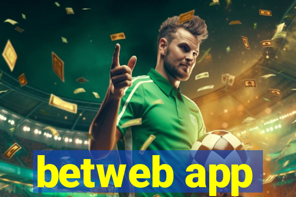 betweb app