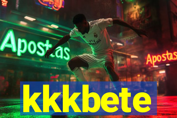 kkkbete