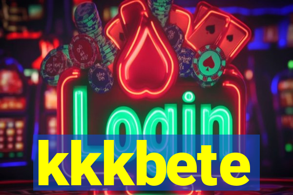kkkbete