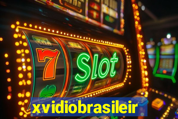 xvidiobrasileiro
